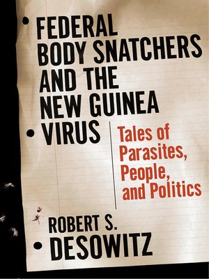 cover image of Federal Bodysnatchers and the New Guinea Virus